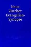 Bild von Neue Zürcher Evangelien - Synopse gebunden