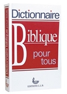 Bild von Dictionnaire biblique pour tous