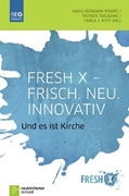 Bild von Fresh X - Frisch. Neu. Innovativ