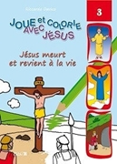 Bild von Joue... Jésus meurt et revient à la vie