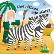 Bild von Une histoire de zèbres