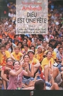 Bild von F.-X. Amherdt: Dieu est une fête