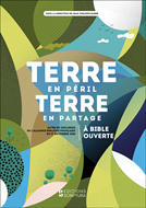 Bild von Terre en péril, terre en partage - À Bible ouverte