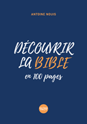 Bild von Découvrir la Bible en 100 pages