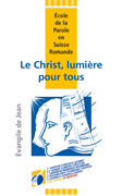 Bild von Ecole de la Parole: Le Christ, lumière pour tous