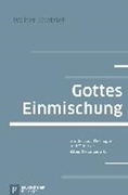 Bild von Gottes Einmischung von Dietrich, Walter