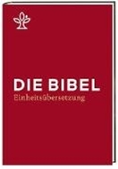 Bild von Die Bibel von Bischöfe Deutschlands, Österreichs, der Schweiz u.a. (Hrsg.)