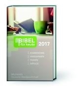 Bild von Bibel für heute 2017 von Büchle, Matthias (Hrsg.) 