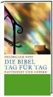Bild von Die Bibel Tag für Tag von Nies, Hildegard