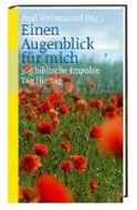 Bild von Einen Augenblick für mich von Weismantel, Paul