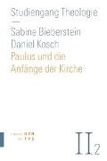 Bild von Paulus und die Anfänge der Kirche von Kosch, Daniel 