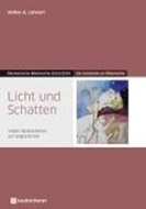 Bild von Licht und Schatten von Lehnert, Volker A.