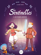 Bild von Les sentinelles - Tome 1, les temps anciens