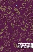 Cover-Bild zu Hoffnung für alle. Die Bibel. - "Golden Leaves / Purple Edition" von Herausgegeben von Fontis Verlag Basel; Mitherausgegeben von Biblica, Inc. (Hrsg.)