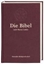 Bild von Die Bibel nach Martin Luther von Luther, Martin (Übers.)