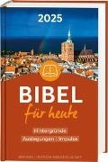 Cover-Bild zu Bibel für heute 2025 von Büchle, Matthias (Hrsg.) 