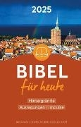 Cover-Bild zu Bibel für heute 2025 von Kopp, Hansjörg (Hrsg.)