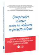 Bild von Comprendre et lutter contre les violences en protestantisme