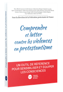 Bild von Comprendre et lutter contre les violences en protestantisme