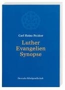 Cover-Bild zu Luther Evangelien-Synopse von Peisker, Carl H (Hrsg.)