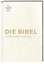 Bild von Die Bibel. Geschenkausgabe von Deutsche, Österreichische und Schweizer Bischofskonferenz, (Erz-)Bischöfe von Luxemburg, Bozen-Brixen und Lüttich (Hrsg.)