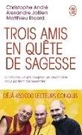 Bild von Trois amis en quête de sagesse von André, Christophe 