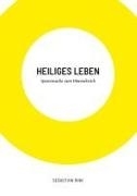 Bild von Heiliges Leben von Rink, Sebastian