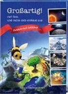 Bild von Großartig!, rief Gott und ruhte sich erstmal aus. Die Schöpfungsgeschichte neu entdecken: Bibelgeschichten für Kinder kombiniert mit spannendem Sachwissen. Ein Mitmachbuch ab 7 Jahren von Jahnke, Michael 