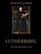 Cover-Bild zu Lutherbibel von Luther, Martin