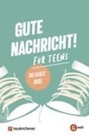 Bild von Gute Nachricht! Für Teens