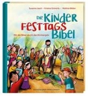 Bild von Die Kinder-Festtags-Bibel von Jasch, Susanne 