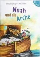 Bild von Noah und die Arche. Für dich! von Weber, Mathias (Illustr.)