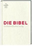 Bild von Die Bibel. Geschenkausgabe von Bischöfe Deutschlands, Österreichs, der Schweiz u.a. (Hrsg.)