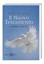Bild von Il Nuovo Testamento in lingua corrente (Parola del Signore)