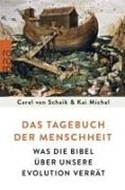 Bild von Das Tagebuch der Menschheit von Schaik, Carel van 