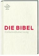 Bild von Die Bibel. Geschenkausgabe von Bischöfe Deutschlands, Österreichs, der Schweiz u.a. (Hrsg.)