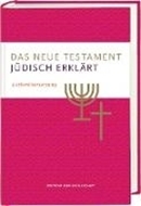 Bild von Das Neue Testament - jüdisch erklärt. Lutherübersetzung mit Kommentaren. Infos & Essays zum jüdischen Glauben und zur jüdischen Geschichte. Grundlagenwerk zum Verständnis von Judentum und Christentum von Kraus, Wolfgang (Hrsg.) 