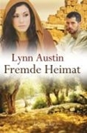 Bild von Fremde Heimat von Austin, Lynn 
