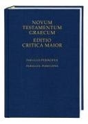 Bild von Novum Testamentum Graecum. Editio Critica Maior / Novum Testamentum Graecum - Editio Critica Maior, Parallelperikopen von Strutwolf, Holger (Hrsg.) 