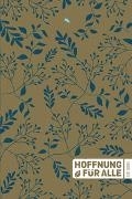 Cover-Bild zu Hoffnung für alle. Die Bibel. - "Golden Leaves / Blue Edition" von Herausgegeben von Fontis Verlag Basel; Mitherausgegeben von Biblica, Inc. (Hrsg.)