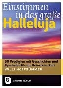 Image de Einstimmen in das grosse Halleluja von Hoffsümmer, Willi