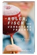 Bild von Adler, Fisch und verbotene Früchte. Christliche Symbole im Alltag entdeckt. Religiöse Zeichen, ihr Ursprung und ihre Bedeutung: eine Einladung zur Spurensuche. Spiritualität und Glauben leben: Inspiration für jeden Tag! von Jahnke, Michael 