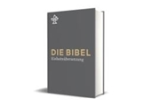 Bild von Die Bibel von Deutsche, Österreichische und Schweizer Bischofskonferenz, (Erz-)Bischöfe von Luxemburg, Bozen-Brixen und Lüttich (Hrsg.)