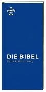 Bild von Die Bibel. Taschenausgabe blau mit Reißverschluss von Bischöfe Deutschlands, Österreichs, der Schweiz u.a. (Hrsg.)